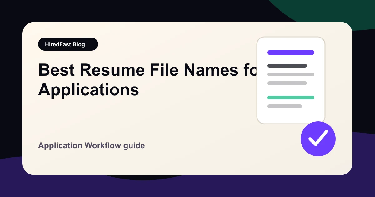 Best Resume File Names for Job Applications guide from HiredFast