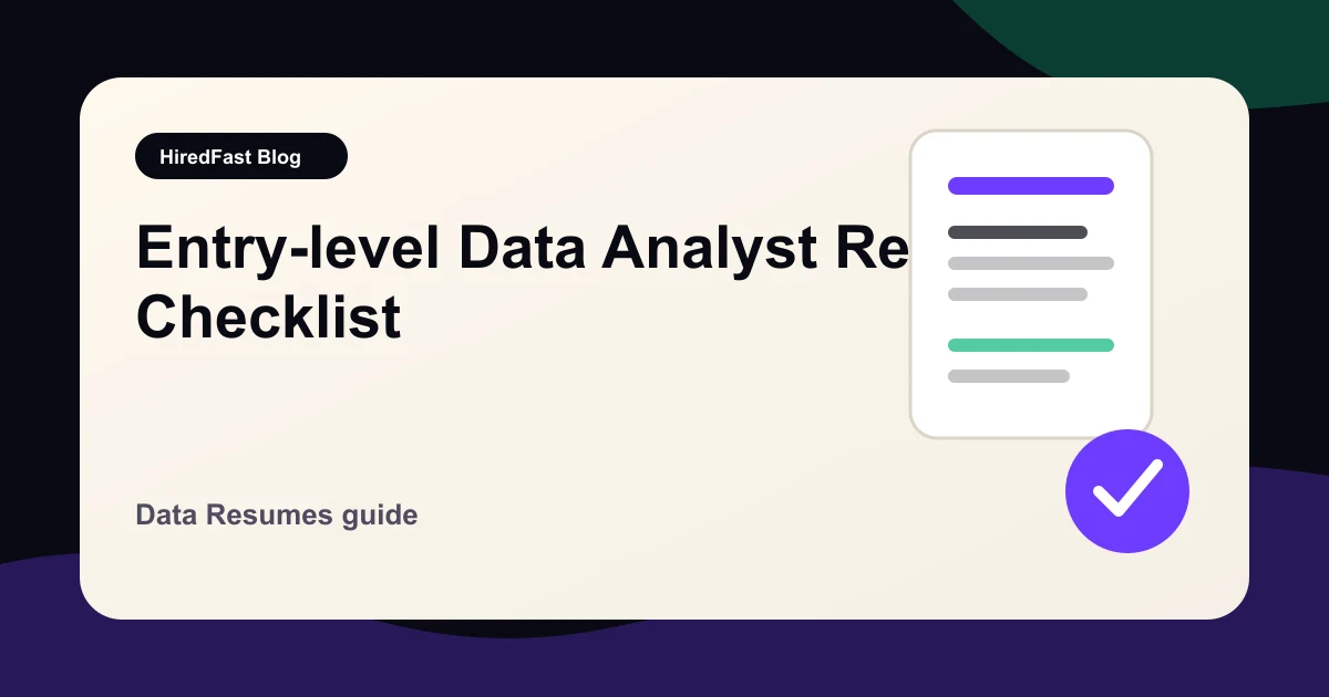 Entry-level Data Analyst Resume Checklist guide from HiredFast